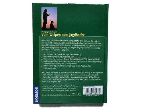 Vom Welpen zum Jagdhelfer von Hans-J�rgen Markmann